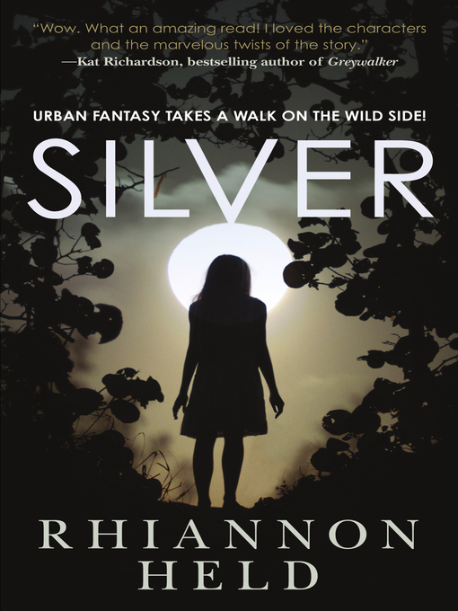 Title details for Silver by Rhiannon Held - Available